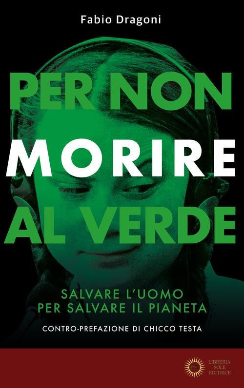 Per non morire al verde - Fabio Dragoni