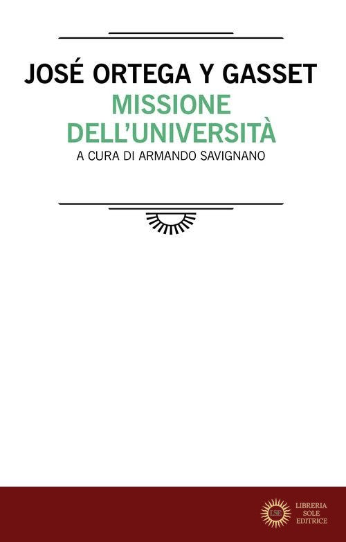 Missione dell'università - José Ortega y Gasset
