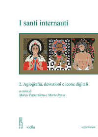 I santi internauti vol. 2 - M. Papasidero, M. Resta