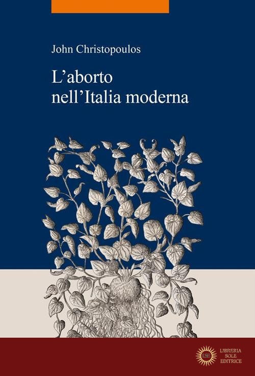 L'aborto nell'Italia moderna - John Christopoulos
