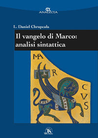 Il Vangelo di Marco: analisi sintattica - Leslaw Daniel Chrupcala