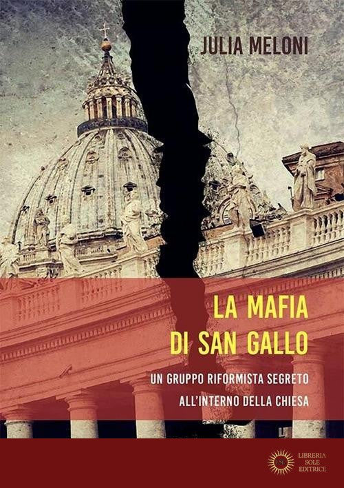 La mafia di San Gallo - Julia Meloni