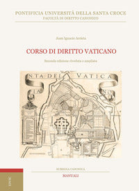 Corso di diritto vaticano - Juan Ignacio Arrieta