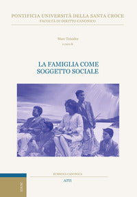 La famiglia come soggetto sociale - M. Teixidor