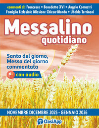 Messalino quotidiano (novembre-dicembre 2025-gennaio 2026) - Francesco (Jorge Mario Bergoglio), Benedetto XVI (Joseph Ratzinger), Angelo Comastri