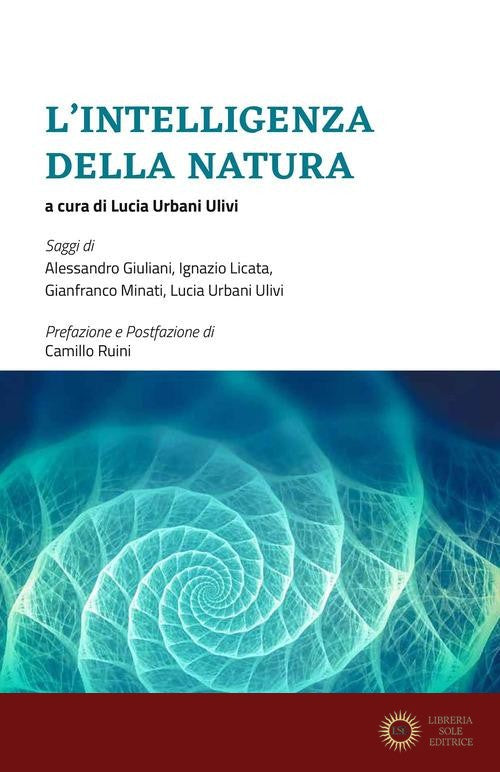 L'intelligenza della natura - L. Urbani Ulivi