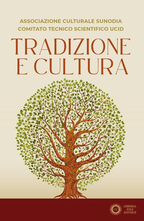 Tradizione e cultura - Associazione Culturale Sunodia, Comitato Tecnico Scientifico UCID