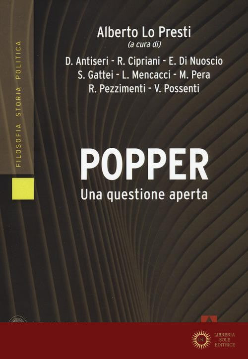 Popper. Una sfida aperta - A. Lo Presti
