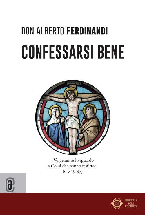 Confessarsi bene - Alberto Ferdinandi