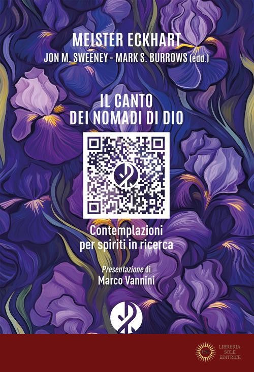 Il canto dei nomadi di Dio. Contemplazioni per spiriti in ricerca - Meister Eckhart