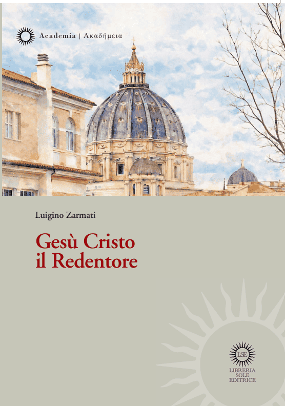 Gesù Cristo il Redentore - Luigino Zarmati