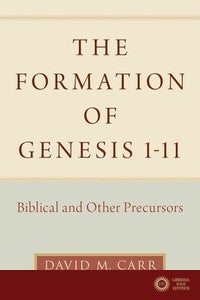 The Formation Of Genesis 1-11