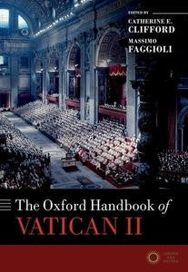 The Oxford Handbook Of Vatican II - Clifford
