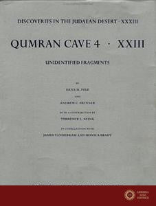 Discoveries in the Judaean Desert: Volume XXXIII: Unidentified Fragments from Qumran Cave 4