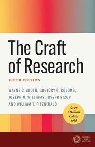 The Craft of Research, Fifth Edition