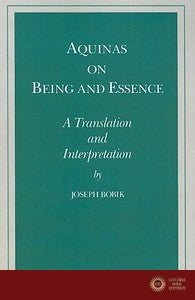 Aquinas on Being and Essence - Thomas Aquinas