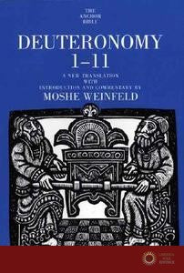 Deuteronomy 1-11 - Moshe Weinfeld