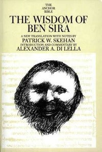 Wisdom of Ben Sira - Patrick W. Skehan