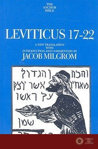 Leviticus 17-22 - Jacob Milgrom