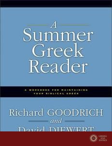 A Summer Greek Reader - Richard J. Goodrich