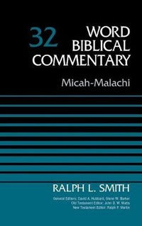 Micah-Malachi, Volume 32 - Ralph Smith