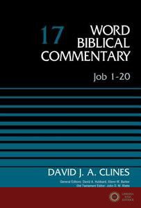 Job 1-20, Volume 17 - David J. A. Clines