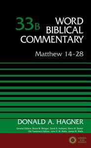 Matthew 14-28, Volume 33B