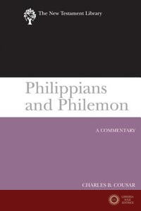 Philippians and Philemon (NTL) - Charles B. Cousar