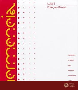 Luke 3 - Francois Bovon