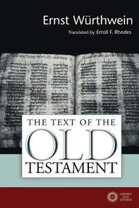 The Text Of The Old Testament - Ernst Wurthwein