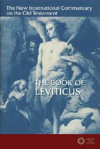 The Book of Leviticus - Gordon John Wenham