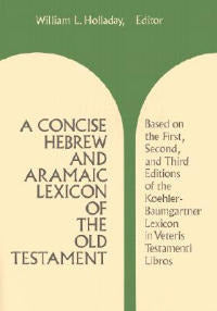 A Concise Hebrew and Aramaic Lexicon of the Old Testament