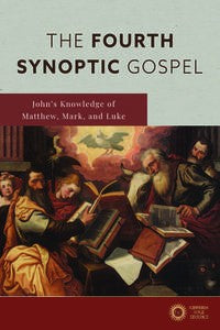 The Fourth Synoptic Gospel - Mark Goodacre