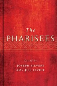 The Pharisees - Sievers Joseph