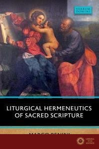 Liturgical Hermenuetics of Sacred Scripture
