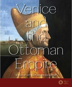 Venice and the Ottoman Empire