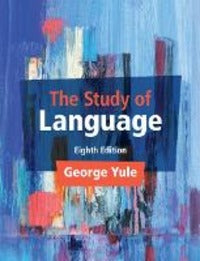 Study of Language - George Yule