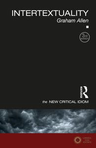 Intertextuality - Graham Allen