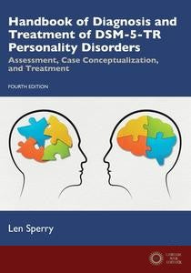 Handbook Of Diagnosis And Treatment Of DSM-5-TR Personality Disorders - Len Sperry