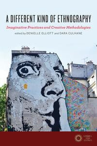A Different Kind of Ethnography