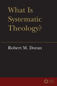 What Is Systematic Theology?