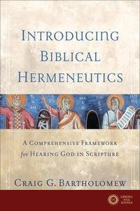 Introducing Biblical Hermeneutics