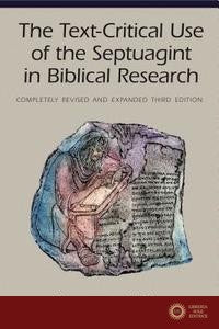 Text-Critical Use of the Septuagint in Biblical Research - Emanuel Tov