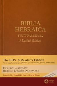 Biblia Hebraica Stuttgartensia: A Reader's Edition