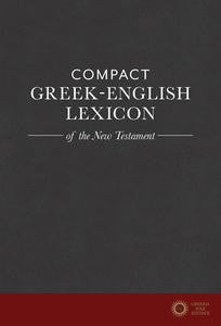 Compact Greek-English Lexicon of the New Testament