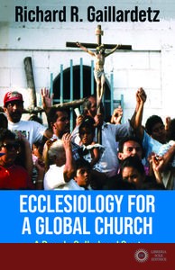 Ecclesiology for a Global Church: A People Called and Sent - Revised Edition: 9781626985384 - Richard Gaillardetz