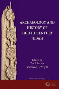 Archaeology and History of Eighth-Century Judah