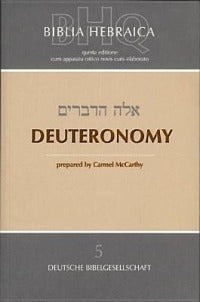 Biblia Hebraica Quinta (BHQ). Deuteronomy