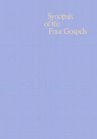 Synopsis of the Four Gospels
