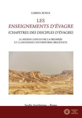 Les enseignements d'Evagre - Bunge Gabriel